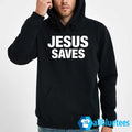 Jesus Saves Hoodie