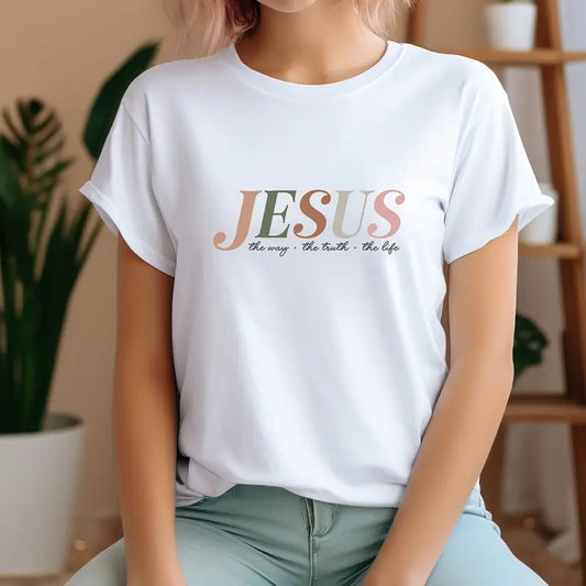 Jesus The Truth The Way The Life Christian Quote Short Sleeve Adult Men Women T Shirt Tee Top  sweater and hoodie