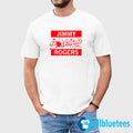 Jimmy F-cking Rogers Shirt