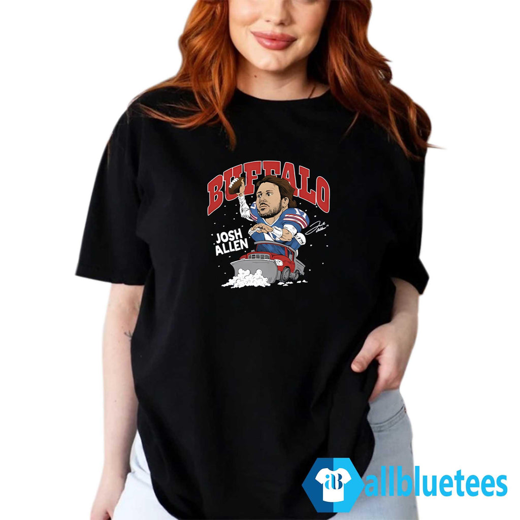 Josh Allen Snow Plow Shirt