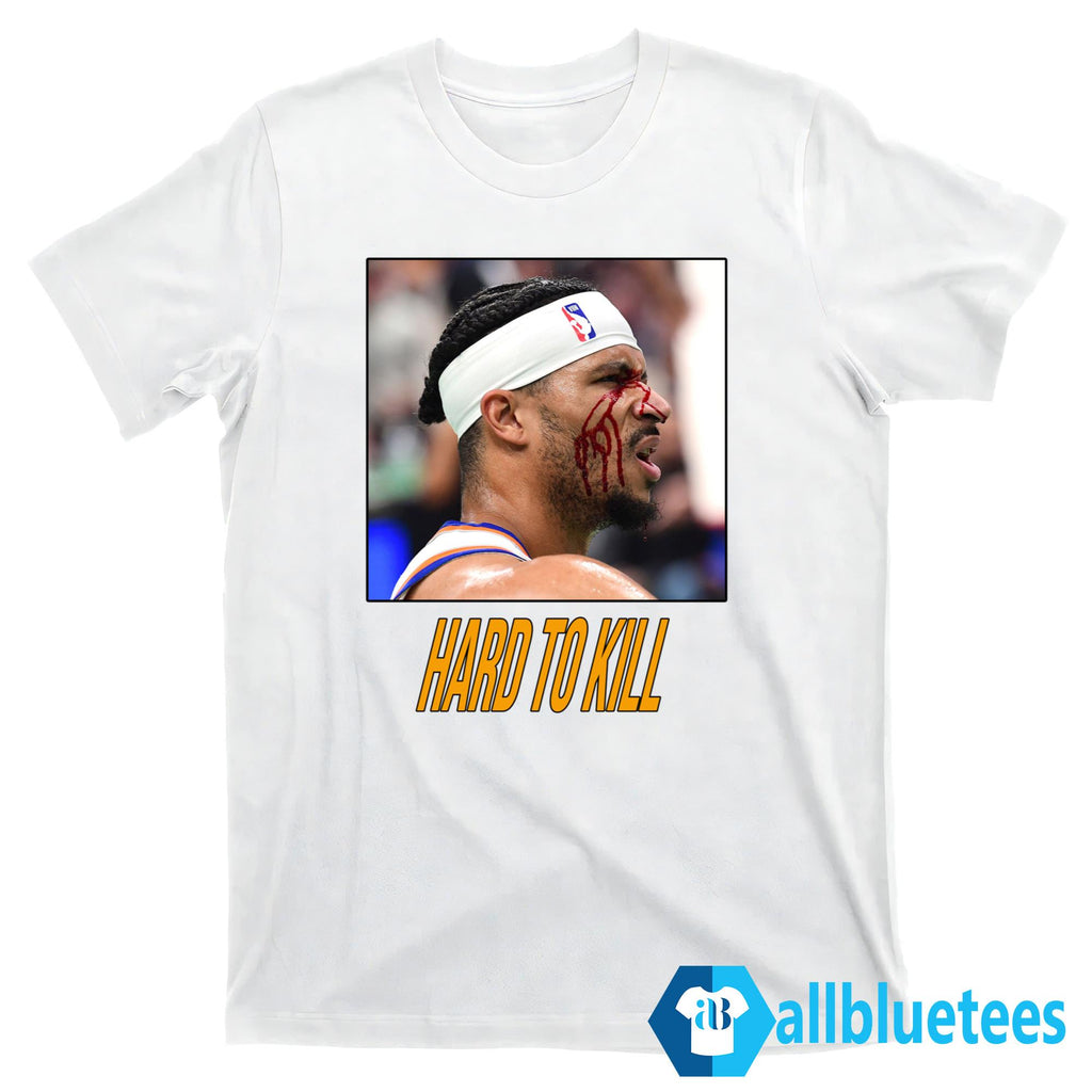 Josh Hart Hard To Kill Shirt