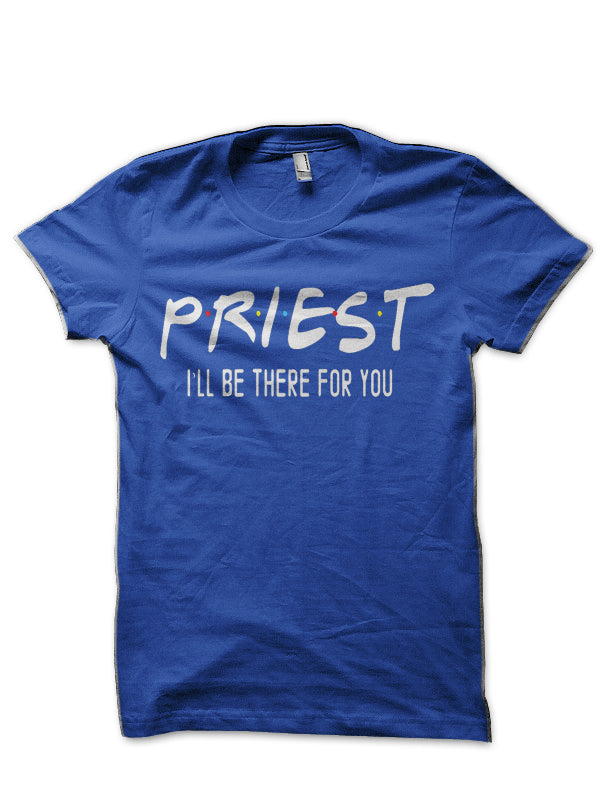 friends Priest Royal Blue T-Shirt Hoodie, Sweatshirt | CoreVibeTees.com