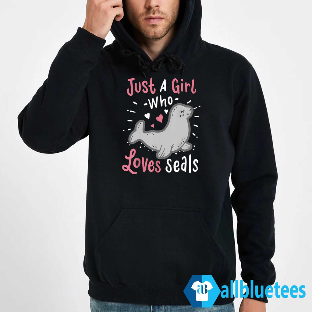 Just A Girl Who Loves Seals Shirt