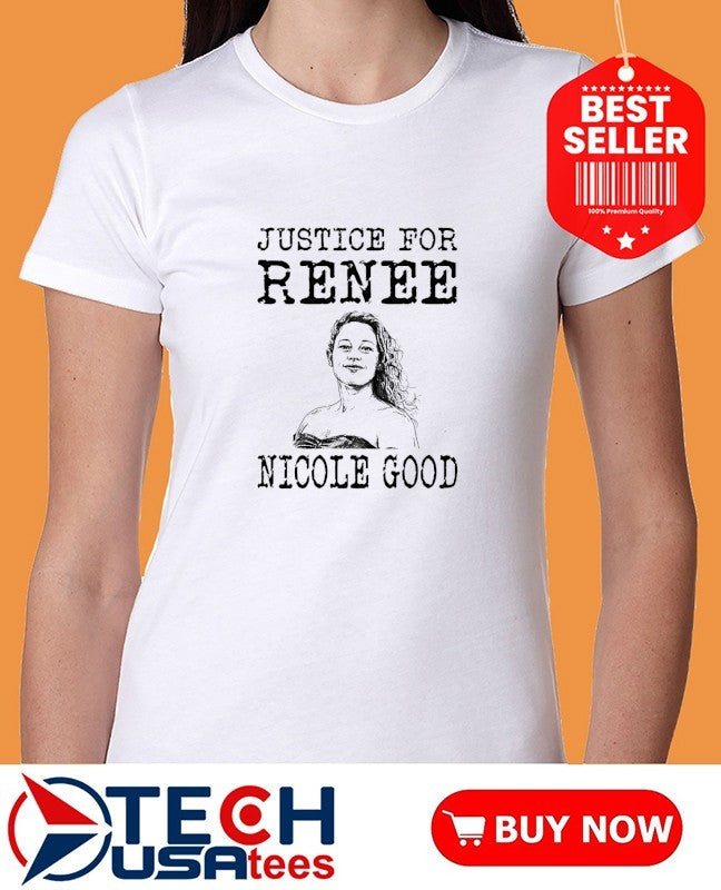 Justice for Renee Nicole Good shirt