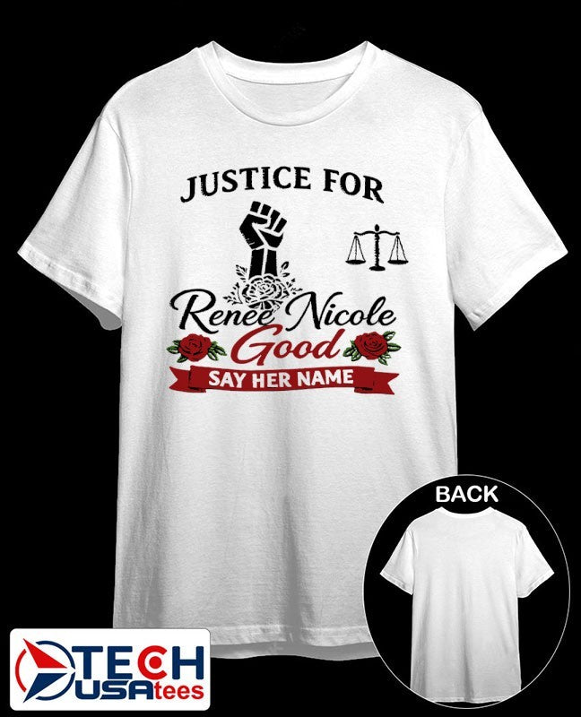 Justice for Renee Nicole Good say her name 2026 shirt
