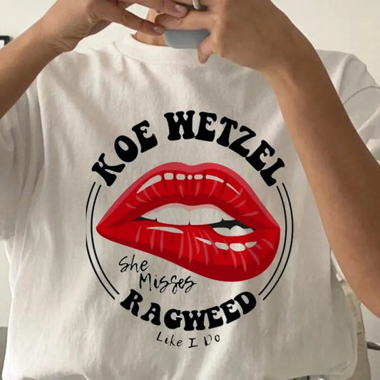 K0e WetzeI She Misses Ragweed Like I D0 T Shirt, Concert Out, Country Music Top, K0e Fan Merch, Unisex Short Sleeve Tee Shirt, Casual Clothing
