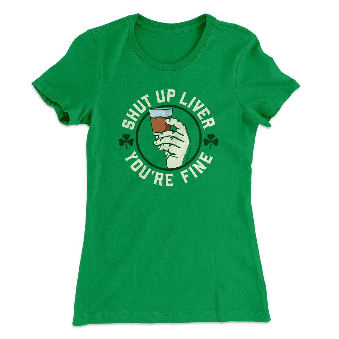 Shut Up Liver Women's T-Shirt Hoodie, Sweatshirt | CoreVibeTees.com (Image 1)