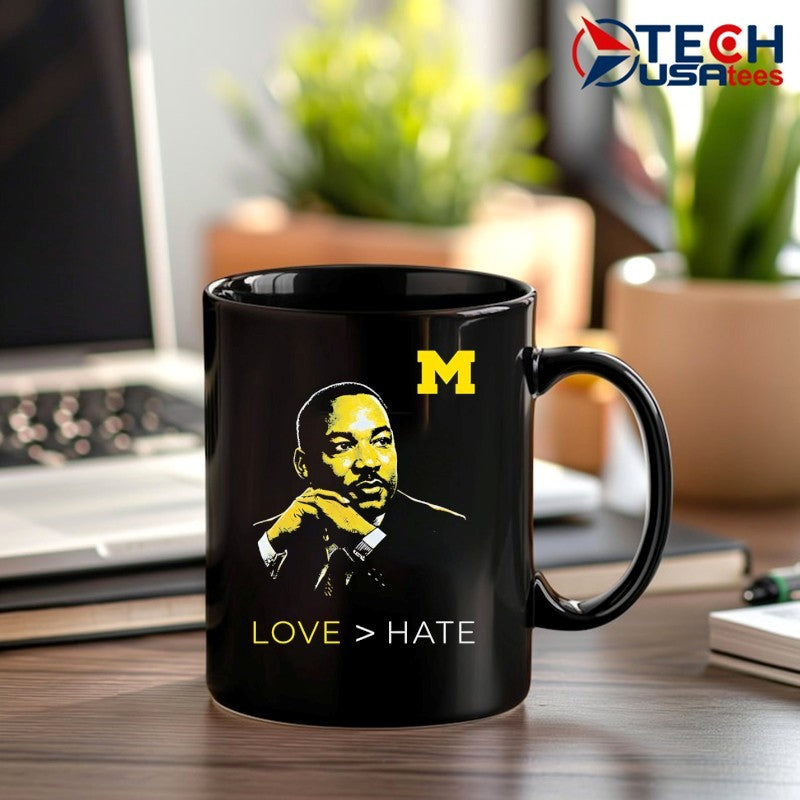 Martin Luther King Jr. Michigan Wolverines love hate MLK Day shirt