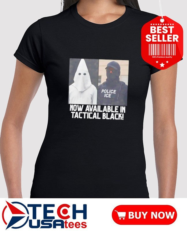 KKK and Police ICE now available in tactical black shirt
