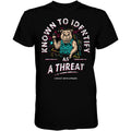Known To Identify As a Threat Men’s T-shirt Hoodie, Sweatshirt | CoreVibeTees.com (Image 1)