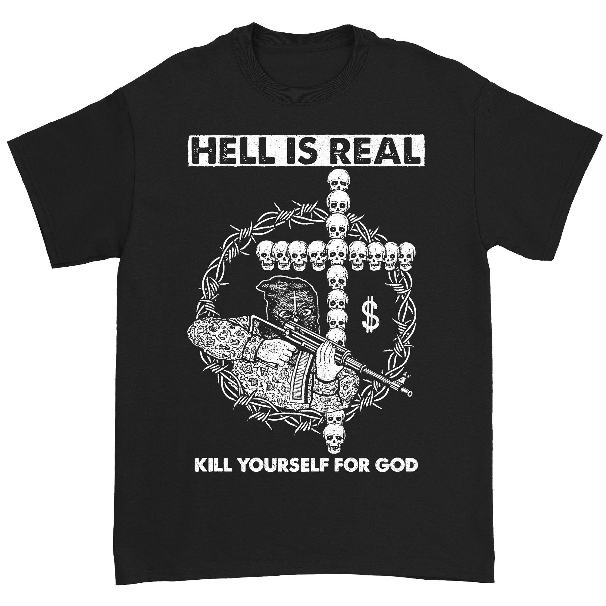 Hell is Real - Kill Yourself For God T-Shirt Hoodie, Sweatshirt | CoreVibeTees.com