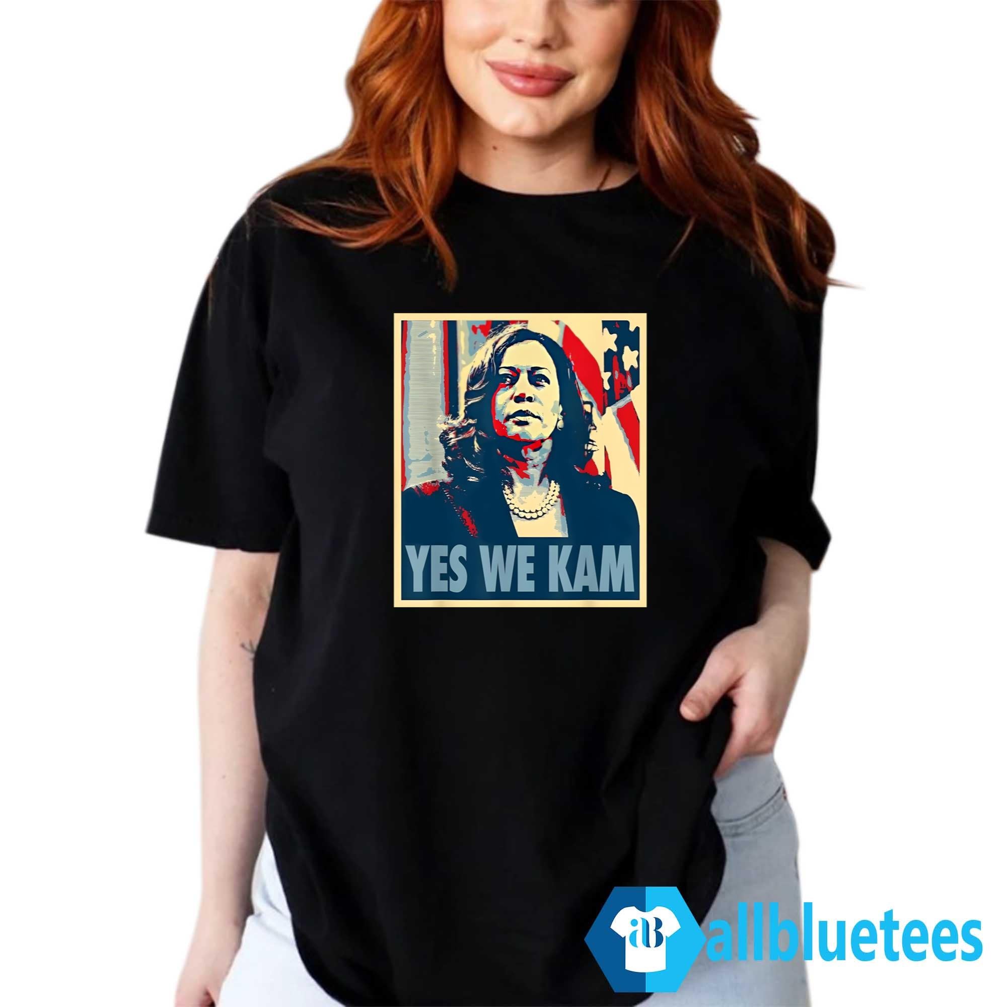 Kamala Harris Yes We Kam Shirt