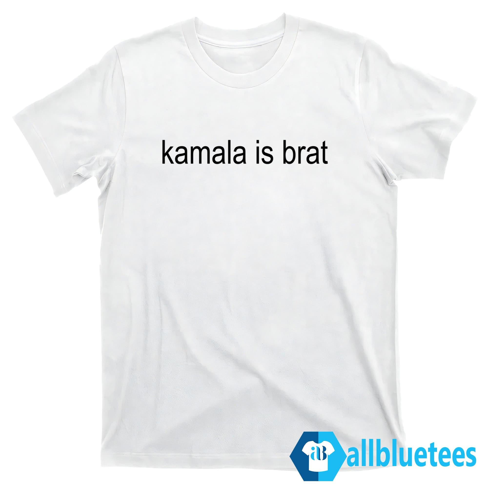 Kamala Is Brat Shirt