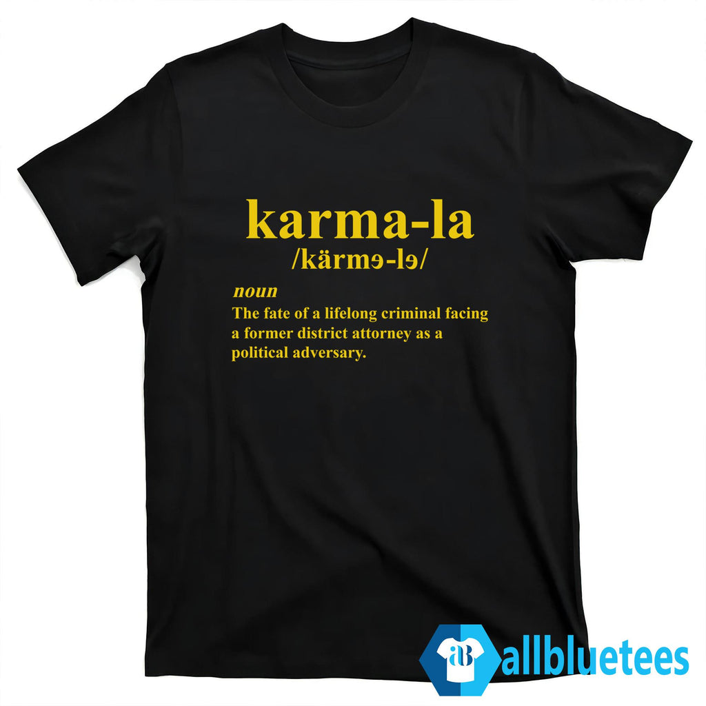 Karma-la The Fate Of A Lifelong Criminal Facing A Former Shirt