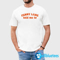 Kate Hudson Penny Lane Told Me To Shirt