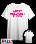 Kayla Malecc most valuable pussy shirt