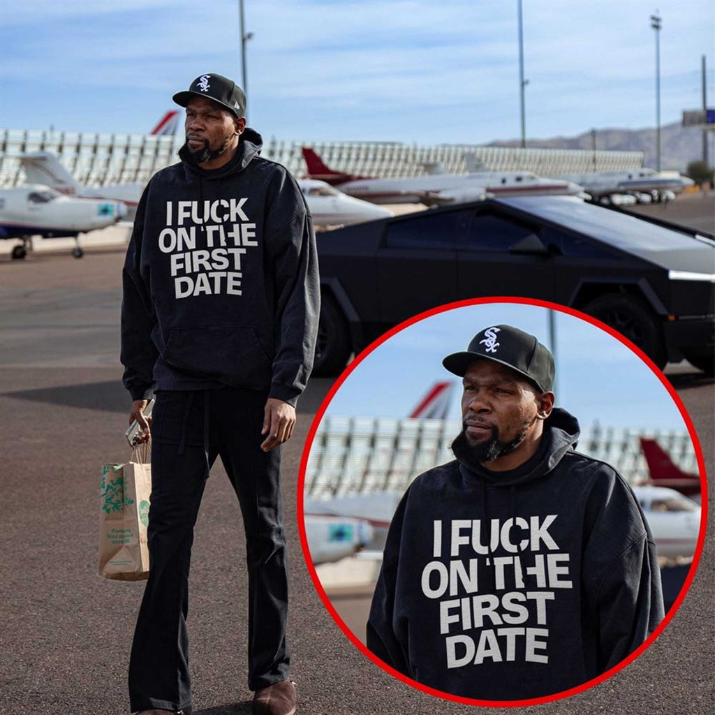 Kevin Durant I Fuck On The First Date Hoodie