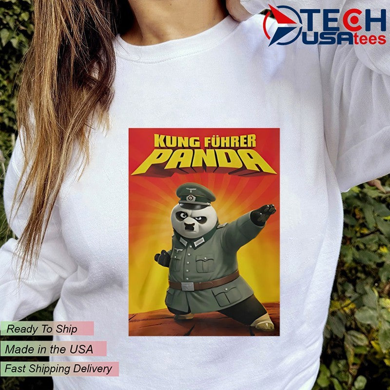 Kung Fuhrer Panda meme shirt