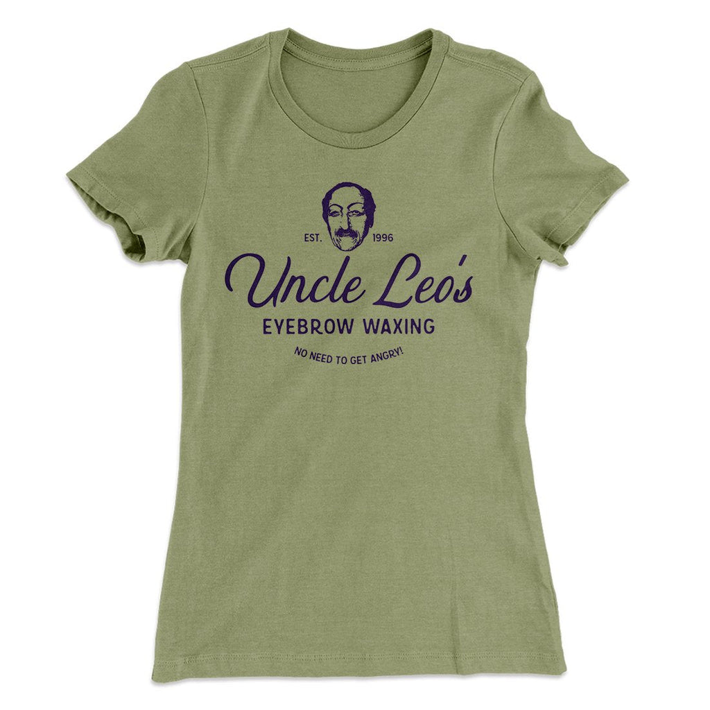 Uncle Leo's Eyebrow Waxing Women's T-Shirt Hoodie, Sweatshirt | CoreVibeTees.com (Image 2)