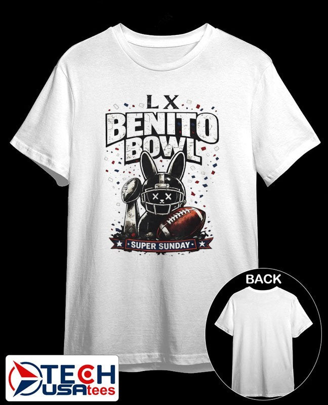 LX Benito Bowl Team Benito 2026 Super Sunday shirt