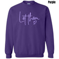 Lavender Let Them PUFF Sweatshirt T-Shirts, Hoodie | CoreVibeTees.com
