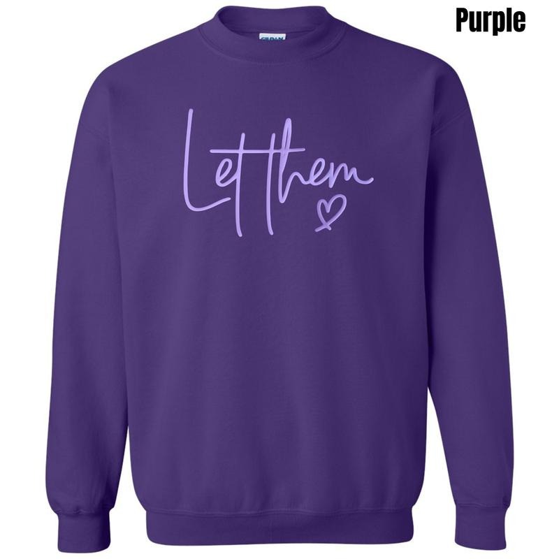 Lavender Let Them PUFF Sweatshirt T-Shirts, Hoodie | CoreVibeTees.com