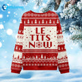 Le Tits Now Ugly Christmas Sweater