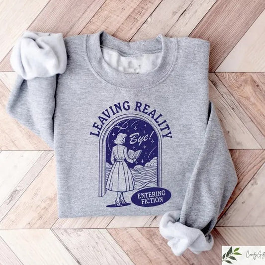 Leaving Reality Entering Fiction Shirt, Womens Reading Tshirt, Book Lover Gift, Teacher Reading Tee, Gift For Bookworm, Trendy Reading Gift