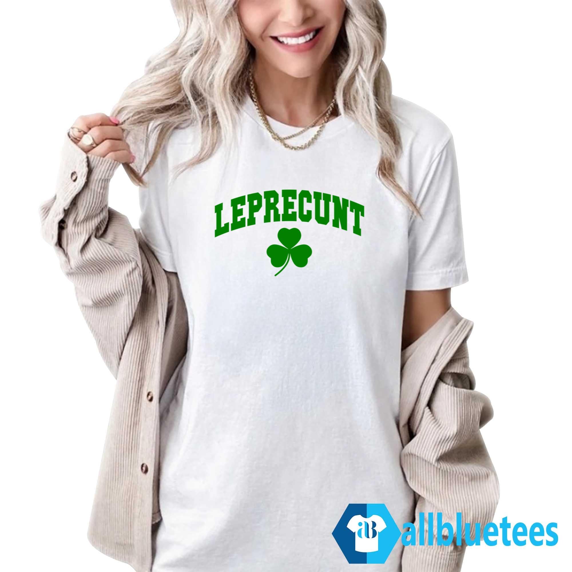 Leprecunt Clover Shirt