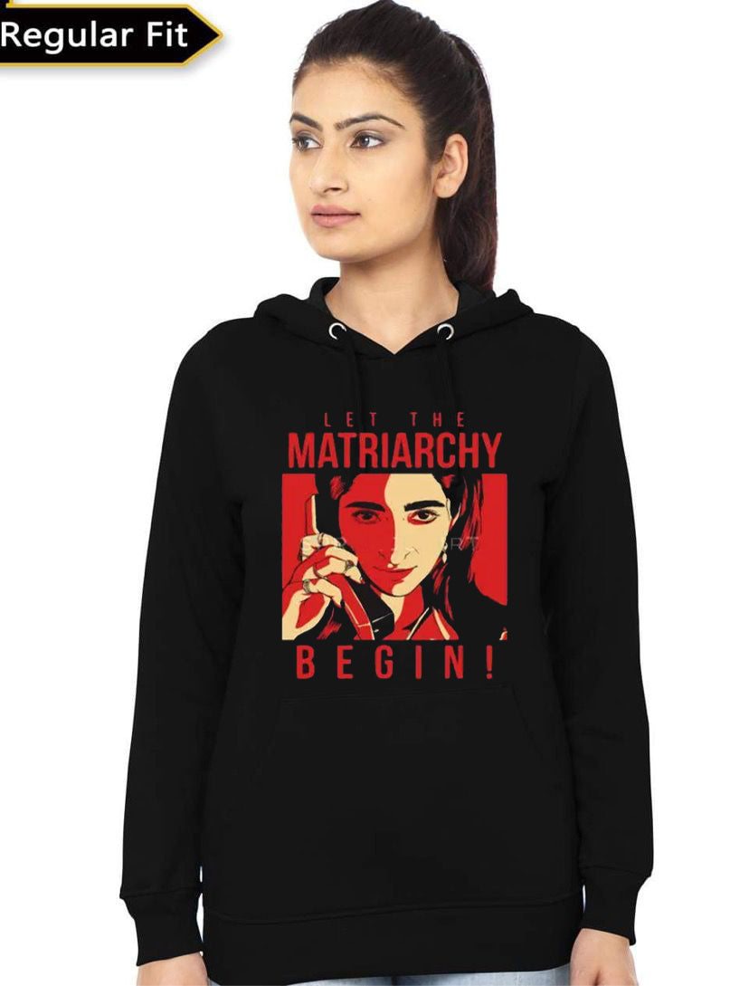 Let The Matriarchy Begin Hoodie T-Shirts, Sweatshirt | CoreVibeTees.com