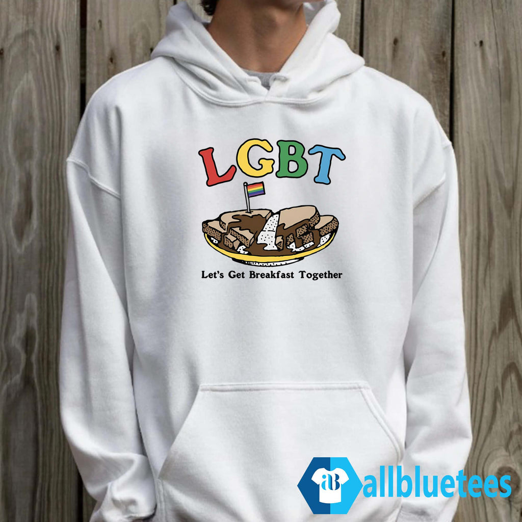 Let’s Get Breakfast Together Shirt