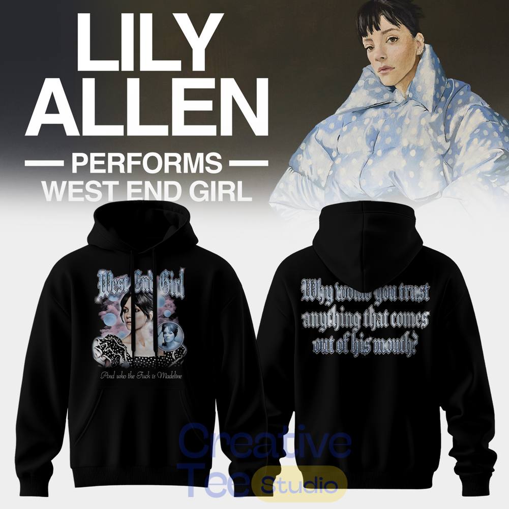 Lily Allen “West End Girl” Tour 2026 Tee Hoodie