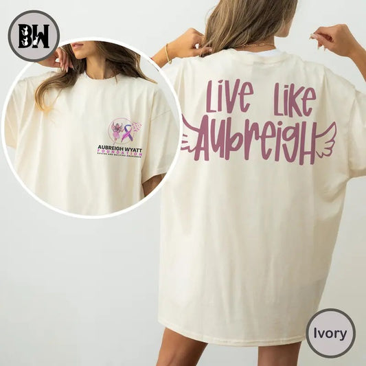 Livelikeaubreigh Fundraiser Shirt, Aubreigh Wyatt T-Shirt, Bullying Awareness T shirt, Trending Summer, Gift For Women And Men