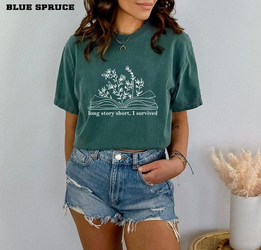 Long Story Short I Survived T-Shirt, T.S Inspired Shirt, Unisex Shirt,Positivity Shirt,Swifftiee Merch Evermore Shirt,Floral Book