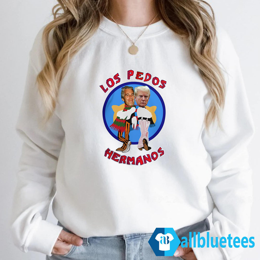 Los Pedos Hermanos Shirt