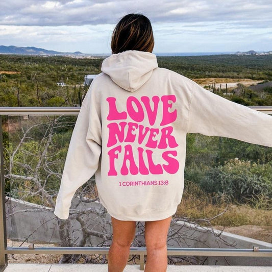 Love Never Fails Hoodie, Bible Verse Christian Hoodie, Preppy Christian Sweatshirt, Trendy Sweatshirts, Bible Verse Corinthians Hoodie and Sweater; T-shirt