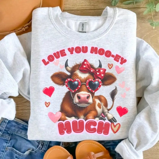Love You Moo-ey Much Sweatshirt - Ash Grey - Sublimation - Unisex Sizing - valentine days