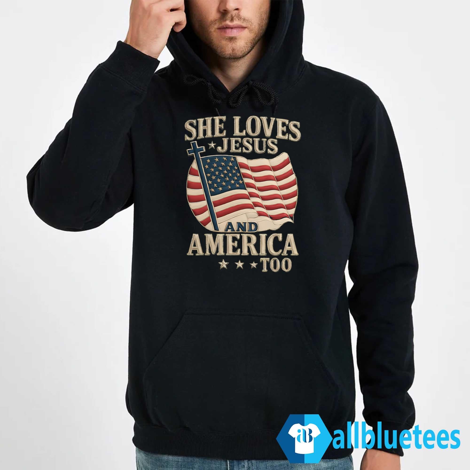 She Loves Jesus And America Too Shirt
