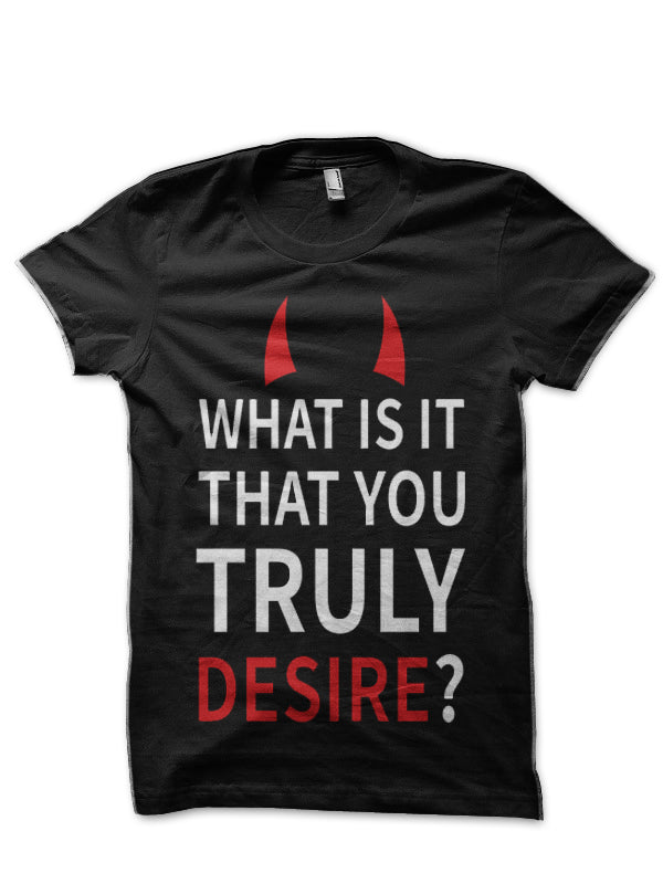 Lucifer What Is It You Truly Desire Black T-Shirt Hoodie, Sweatshirt | CoreVibeTees.com