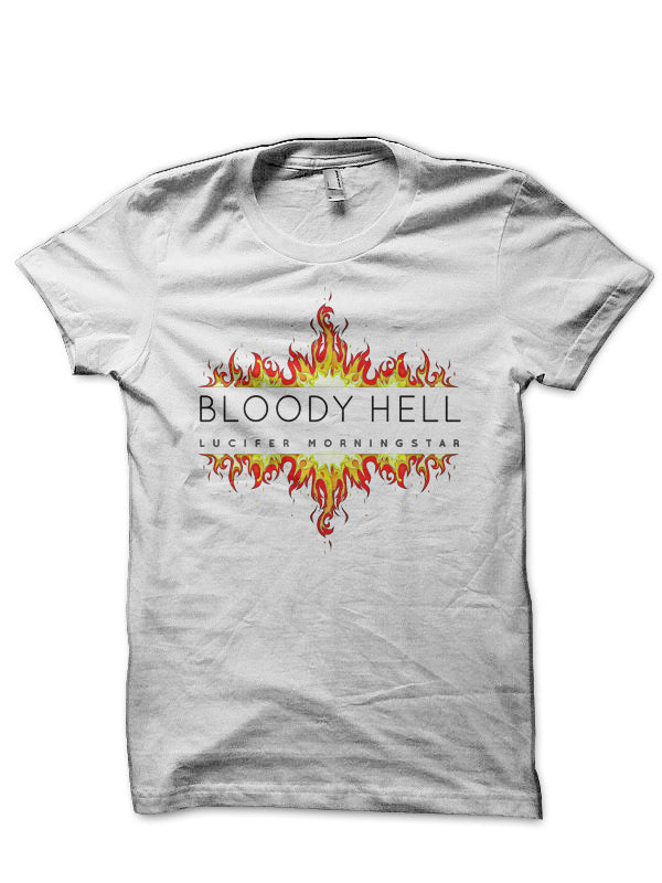 Bloody Hell Lucifer Morningstar White T-Shirt Hoodie, Sweatshirt | CoreVibeTees.com