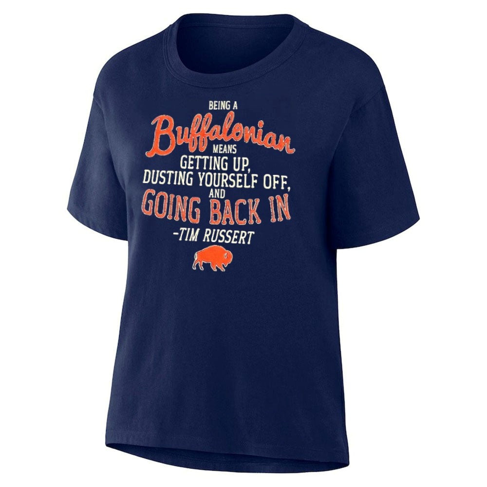 Being A Buffalonian Means Getting Up Dusting Yourself Off And Going Back In Shirt