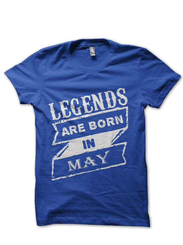 Legends Are Born In May Blue T-Shirt Hoodie, Sweatshirt | CoreVibeTees.com