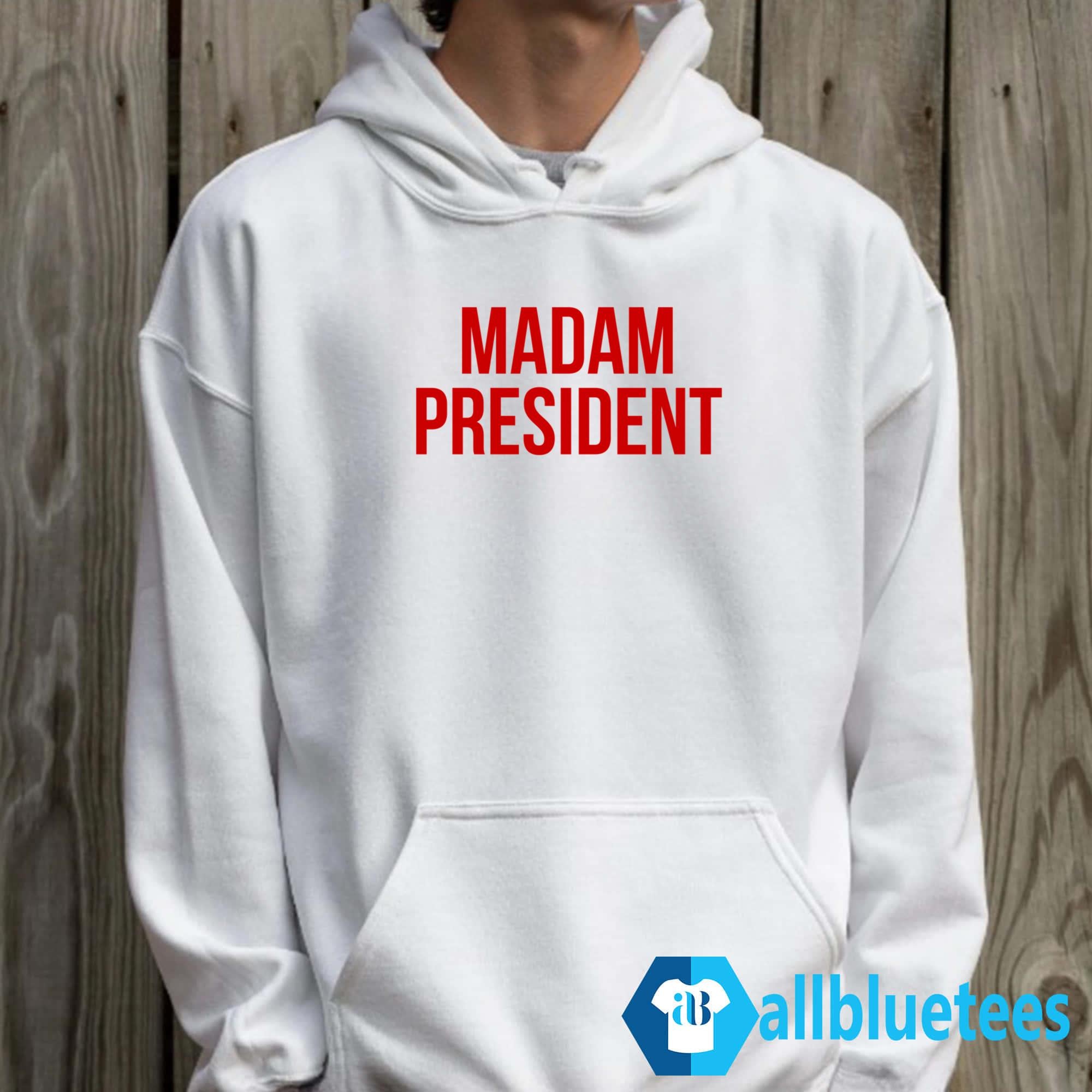 Madam President Shirt