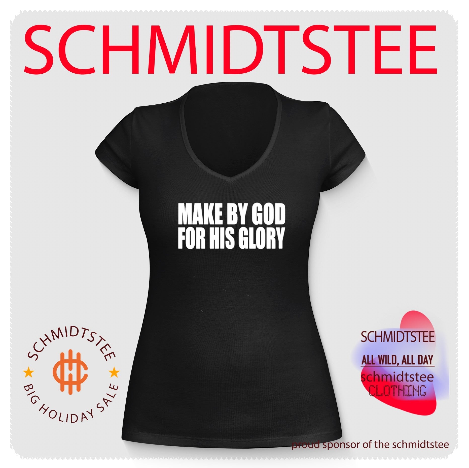 Made by god for his glory shirt