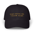 Make Frying Oil Tallow Again Hat