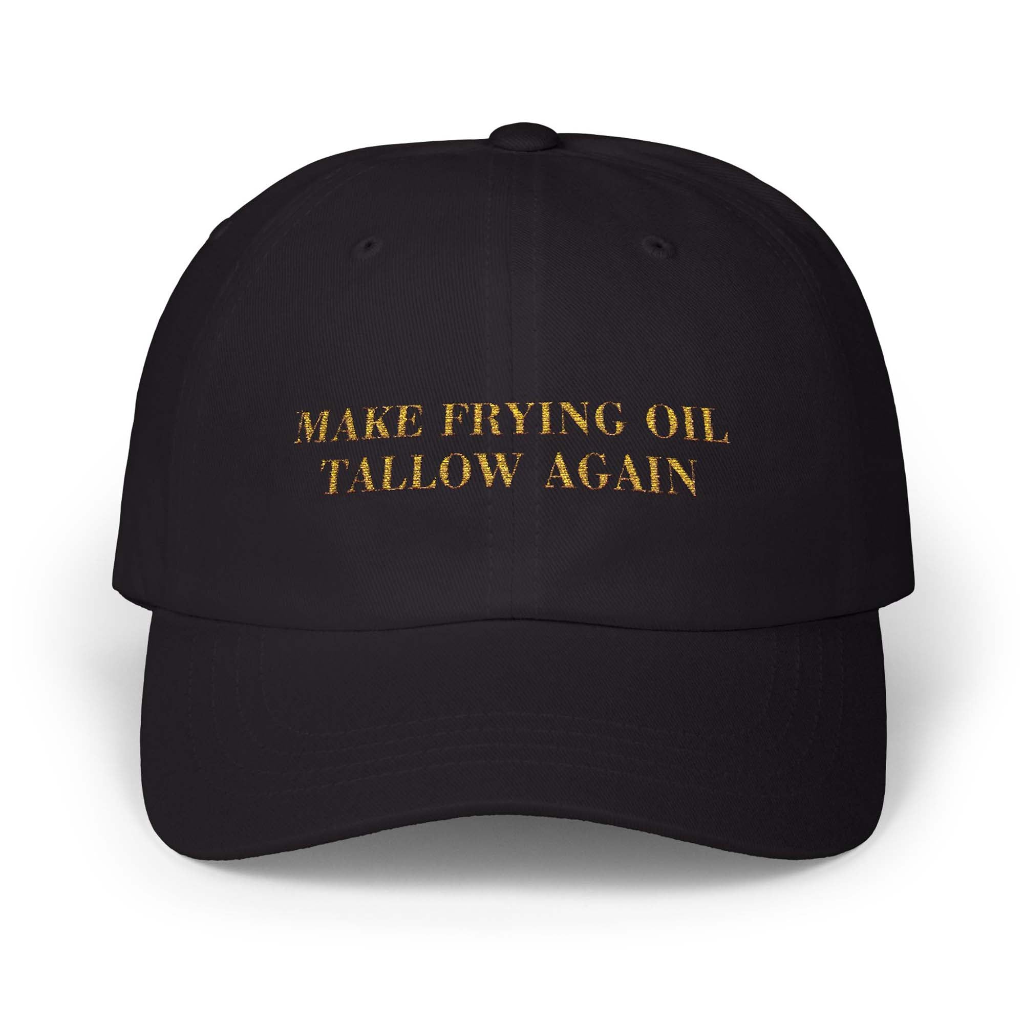 Make Frying Oil Tallow Again Hat