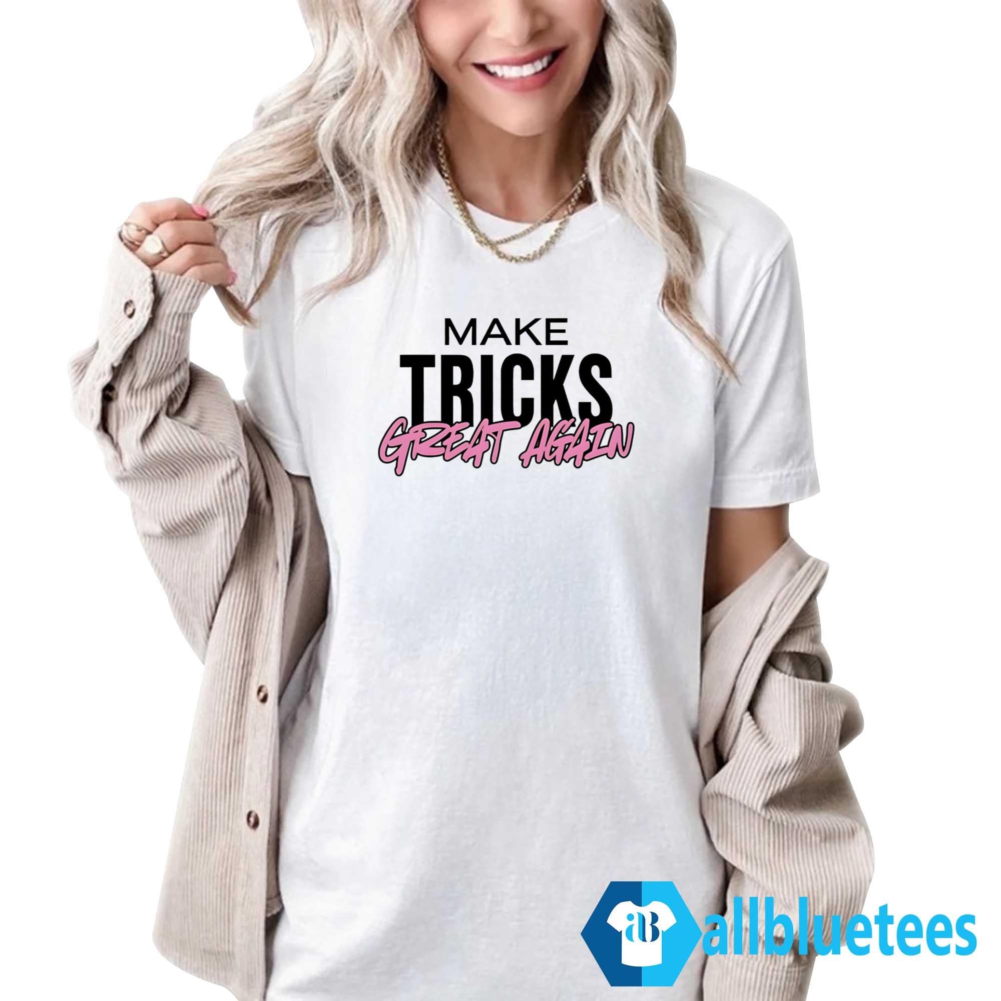 Make Tricks Great Again Shirt