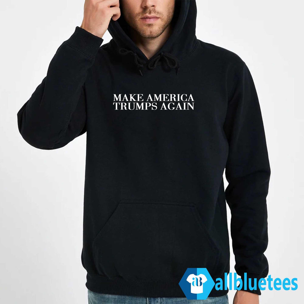 Make America Trumps Again Shirt