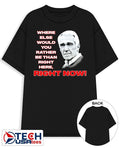 Marv Levy famous quote where else would you rather be than right here right now shirt