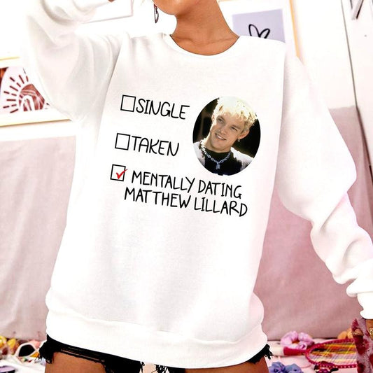 Matt Dating Sweatshirt Hoodie T-Shirt Unisex